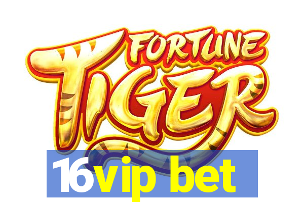 16vip bet